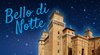Castello estense di Ferrara - "Bello di notte" 7-14-21 agosto 2019