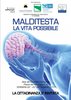 Locandina del convegno "Mal di testa - La vita possibile", a Ferrara 22-23 settembre 2017