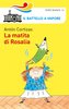 Copertina del libro "La matita di Rosalia" di Antòn Cortizas
