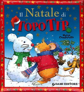 Copertina del libro "Il Natale di Topo Tip" di Marco Campanella