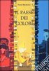 Copertina del libro "Il paese dei colori" di Paolo Marabotto (ed. Lapis, 2001)
