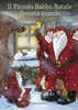 Copertina del libro "Il piccolo Babbo  Natale diventa grande" di Anu Stohner e Henrike Wilson (Emme edizioni)