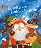 Copertina del libro  "Un selfie con Babbo Natale" di Peter Bently con illustrazioni di Anna Chernyshova (Emme, 2017)
