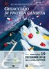 Locandina spettacolo "Ghiacciaio di frutta candita" - Sala Estense, Ferrara, 19 dicembre 2018