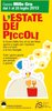 estate piccoli 2013