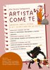 Locandina Artista come te gennaio 2026