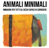 locandina animali minimali rid
