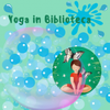 yoga in biblioteca Luppi