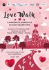 Locandina dell'iniziativa "Love Walk, a San Valentino cammina per Ado"
