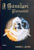 Il romanzo fantasy "I cavalieri elementali" di Daniele Alvisi