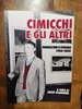 Catalogo della mostra "Cimicchi e gli altri - Surrealismi a Ferrara" a cura di Lucio Scardino