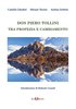 Copertina del libro "Don Piero Tollini - Tra profezia e cambiamento"
