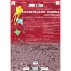 Locandina dell'appuntamento sulla Rigenerazione urbana - Ferrara, 20 settembre 2024 a cura della Fondazione Architetti