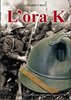 Grande Guerra - copertina del libro "L'ora K"