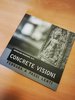 Il catalogo della mostra fotografica Concret Visioni - Galleria carbone 14-29 gennaio 2023