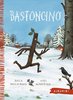 Copertina del libro "Bastoncino" di Julia Donaldson con illustrazioni di Axel Scheffler (Emme edizioni, 2010).