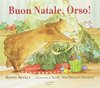 Copertina del libro "Buon Natale, Orso" di Bonny Becker con illustrazioni di Kady MacDonald Denton (Nord-Sud, 2017)