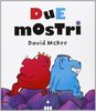 Copertina del libro "Due mostri" di David McKee (Lapis, 2014)