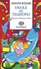 Copertina del libro "Favole al telefono" di Gianni Rodari con illustrazioni di Altan (Einaudi Ragazzi, 1995)