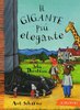 Copertina del libro "Il gigante più elegante" di Julia Donaldson e Axel Scheffler