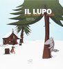 Copertina del libro "Il lupo e la zuppa di piselli" di Françoise Diep e Magali Le Huche (edizioni Clichy, 2016)