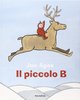 Copertina del libro "Il piccolo B" di Jon Agee