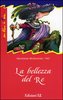 Copertina del libro "La bellezza del re" di Henriette Bichonnier (EL, 1986)