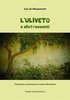 Copertina del libro "L'uliveto e altri racconti" di Maupassant a cura di Luciano Montanari