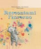 Copertina del libro "Raccontami l'inverno" di Iacobelli, Contento e Carrer
