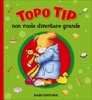 Copertina libro "Topo Tip non vuole diventare grande"