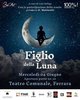 Locandina dello spettacolo "Figlio della Luna" - Ferrara, 4 giugno 2025