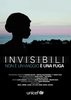 Locandina del film "Invisibili" in programma al Ferrara Film Festival il 21 marzo 2017