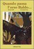 "Quando passa l'orso Baldo" - copertina del libro di Garilli e DEste