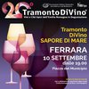 Tramonto DiVino - Ferrara, 10 settembre 2025